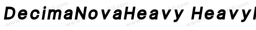 DecimaNovaHeavy HeavyItalic字体转换